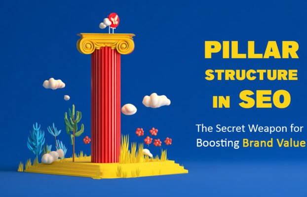 Pillar Structure in SEO