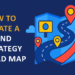 brand strategy road map
