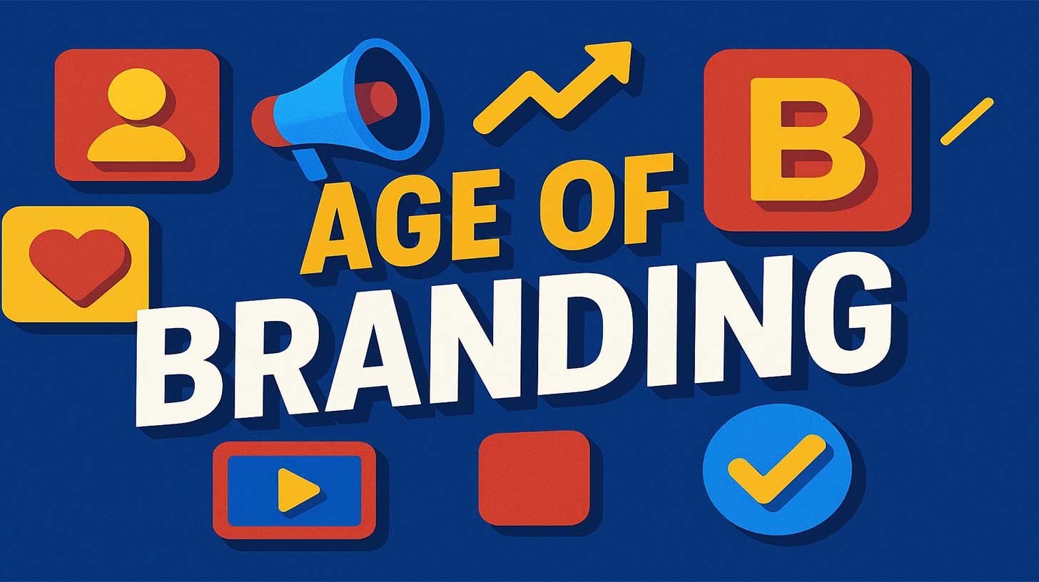 Age of Branding